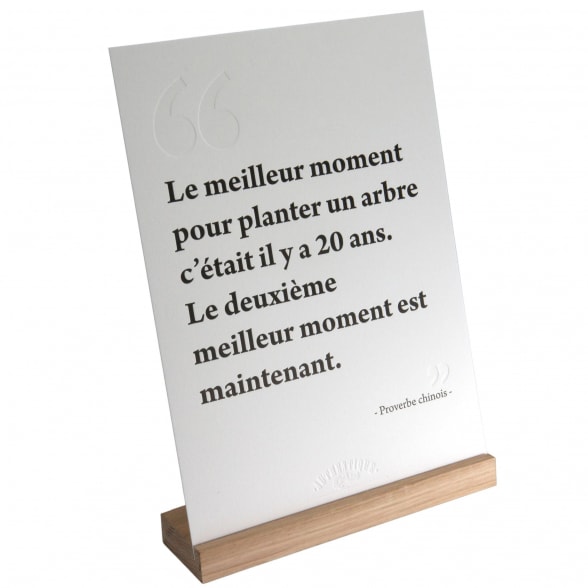 Impression d'art - Proverbe Le meilleur moment